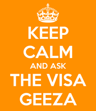 SMALL-keep-calm-and-ask-the-visa-geeza
